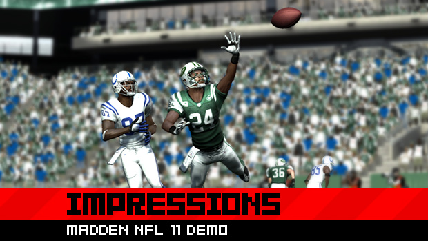 Demo impressions: Madden NFL 11