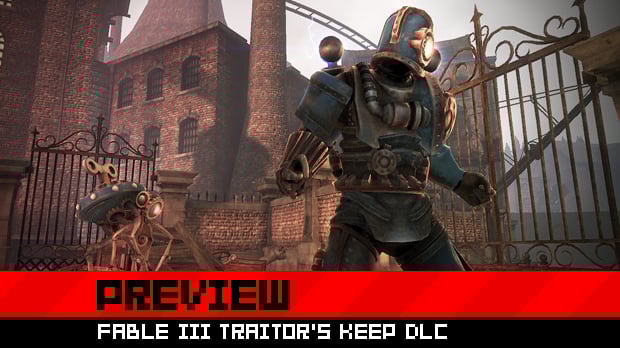 Hands-on: Fable III: Traitor's Keep DLC