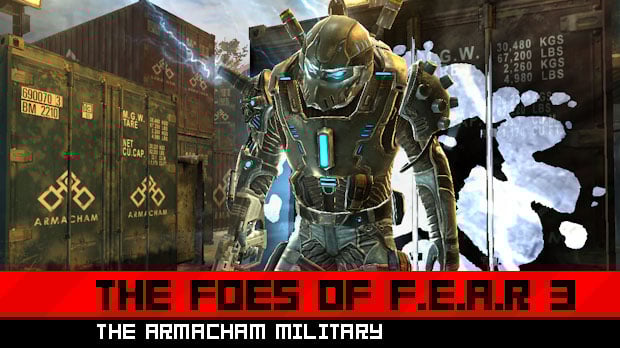 The foes of F.E.A.R 3: The Armacham Military