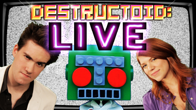 The Destructoid Show: LIVE! was a thing we did