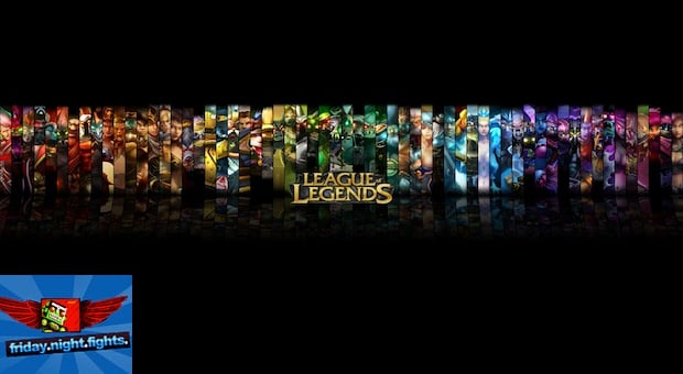 Friday Night Fights: League of Legends