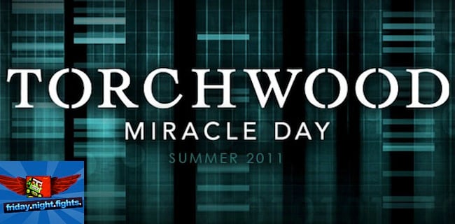 Friday Night Fights: Miracle Day Edition