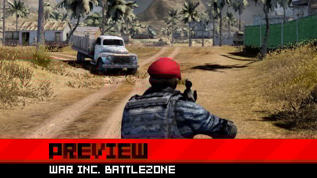 Preview: War Inc. Battlezone