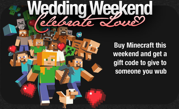 Buy a copy of Minecraft, get a second one free