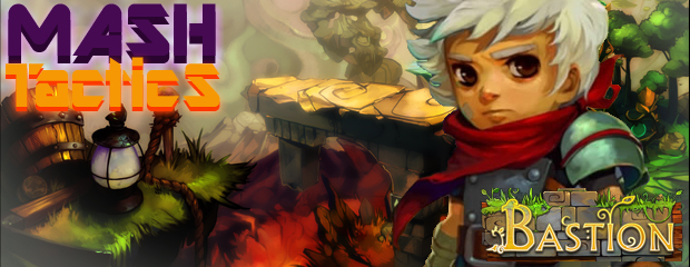 Live show: Mash Tactics with Bastion and Greg Kasavin!