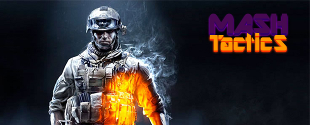 Live show: Battlefield 3 beta all up in Mash Tactics
