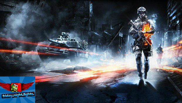 Friday Night Fights: You guessed it, Battlefield 3