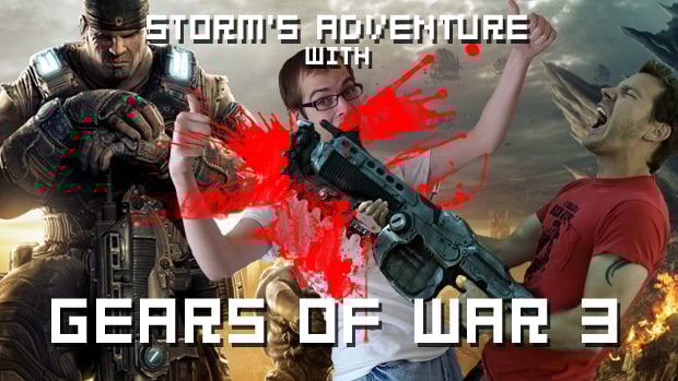 Storm's Adventure with Gears of War 3
