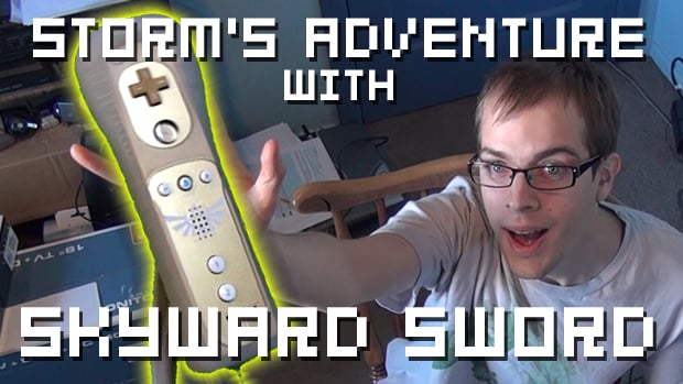 Storm's Adventure with Skyward Sword