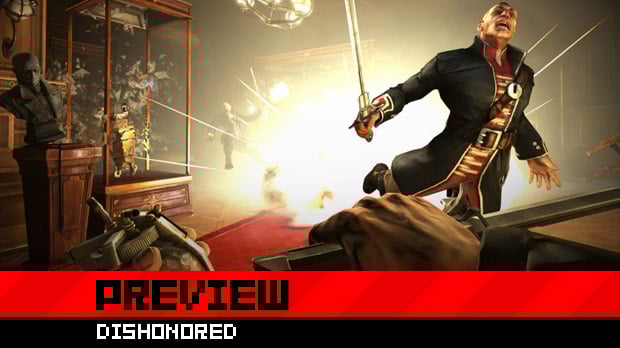 Preview: Our first look at Dishonored