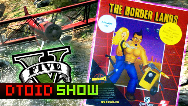 The DTOID Show: The Border Lands, CS:GO, and Dishonored