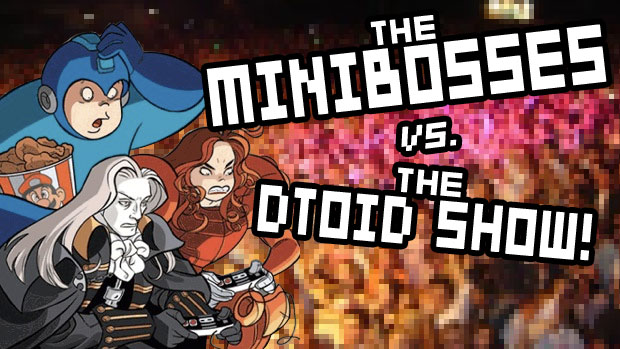 The Minibosses will be on tonight's DTOID Show!