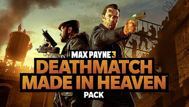 Max Payne 3's 'Deathmatch Made in Heaven' out tomorrow
