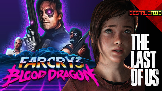 Far Cry: Blood Dragon, The Last Of Us & The Ouya