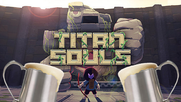 We're doing a drunken livestream of Titan Souls