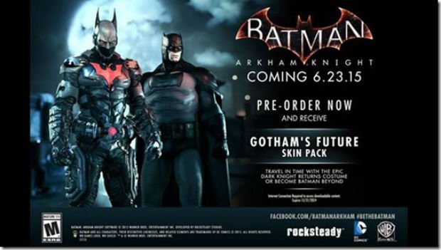Did you really think Batman: Arkham Knight wouldn't have pre-order costumes?