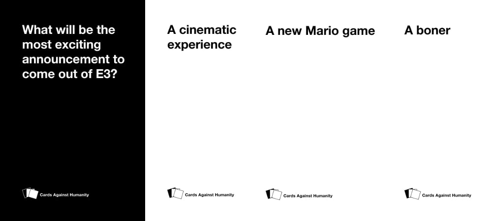 E3 Predictions: Cards Against Humanity Edition