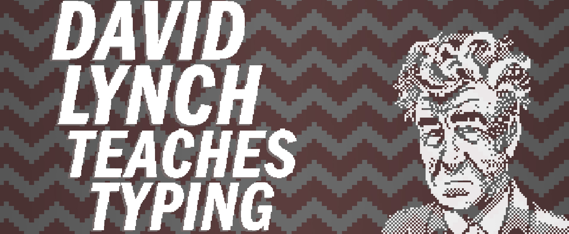 David Lynch Teaches Typing is a fun little parody