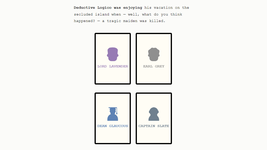 If you like Wordle, why not try Murdle? It's Wordle, but murder. Murdle!