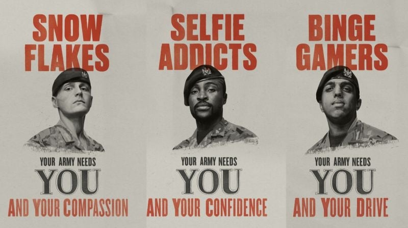 The British Army needs "binge gamers", "snow flakes" and "me me me millennials"