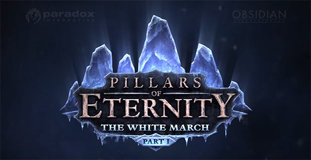 Pillars of Eternity: The White March Expansion