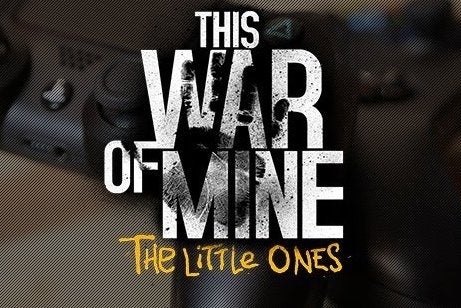 This War of Mine: The Little Ones out on PS4 and Xbox One Jan 2016