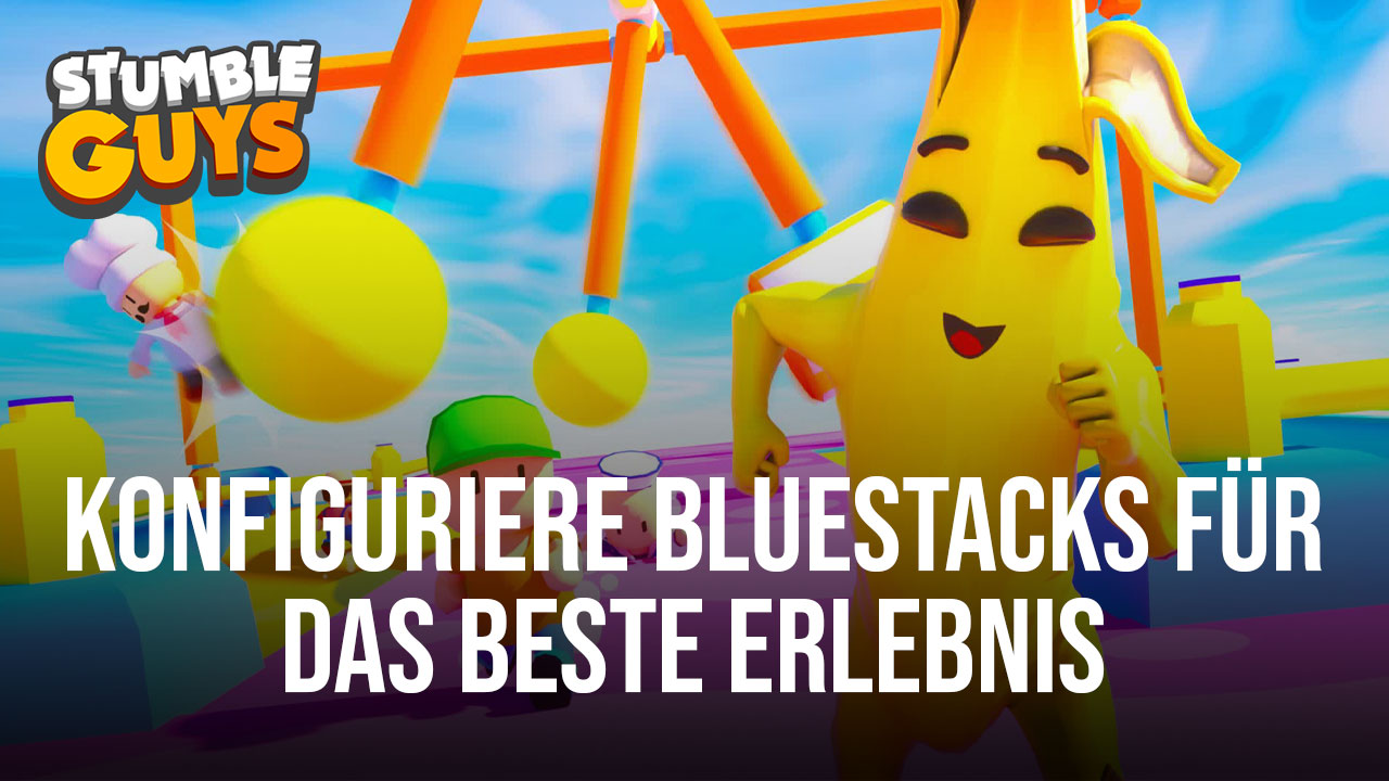 Stumble Guys - Wie du dein konfigurierst, um das authentische "Fall Guys"-Erlebnis zu bekommen