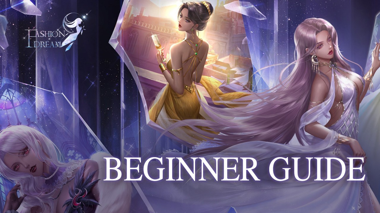 Fashion Dream Beginner’s Guide - The Best Tips and Tricks to Dominate the Runway