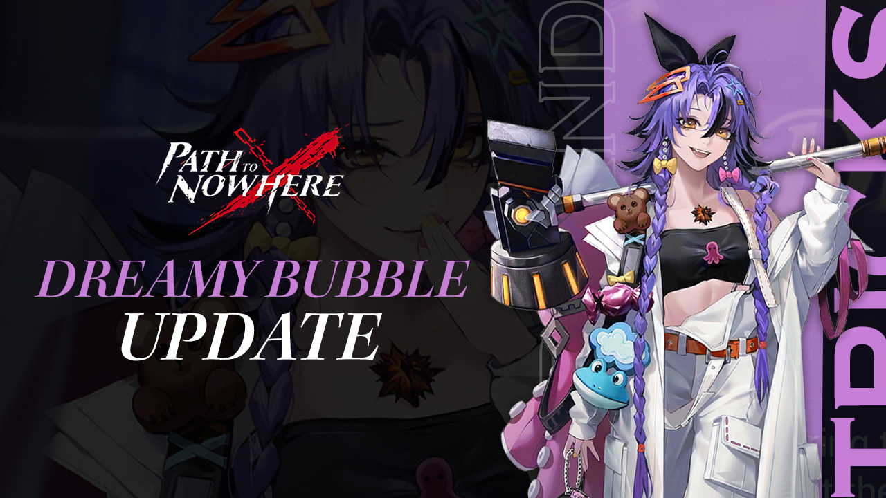Path to Nowhere – New Sinners Serpent and Mess in Dreamy Bubble Update