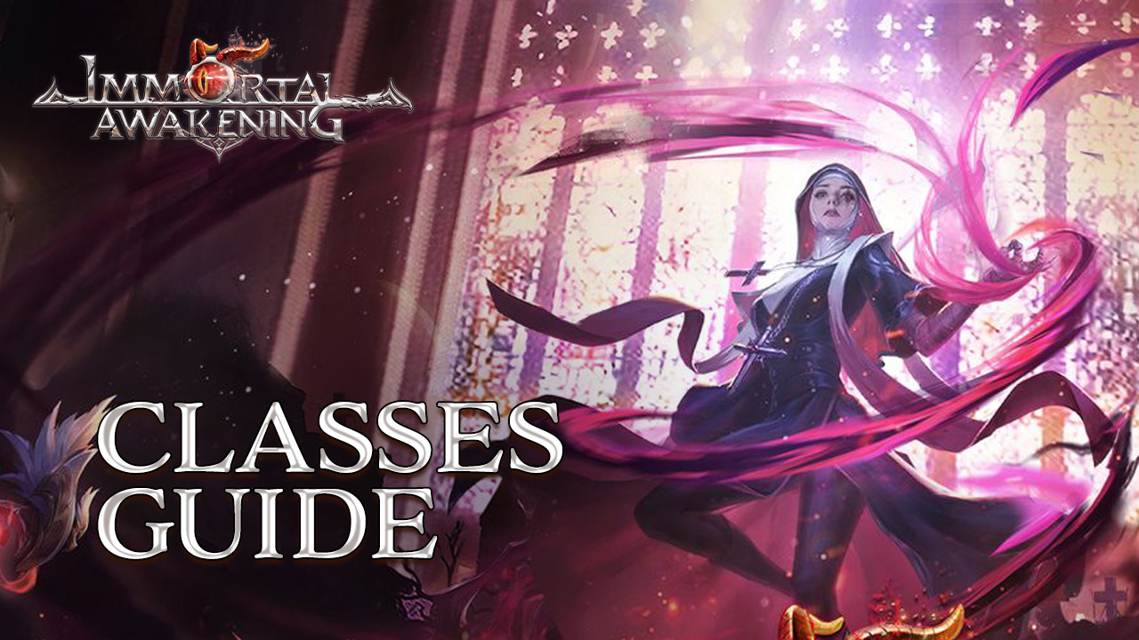 Immortal Awakening Class Guide - How to Choose the Best Class for Your Play Style