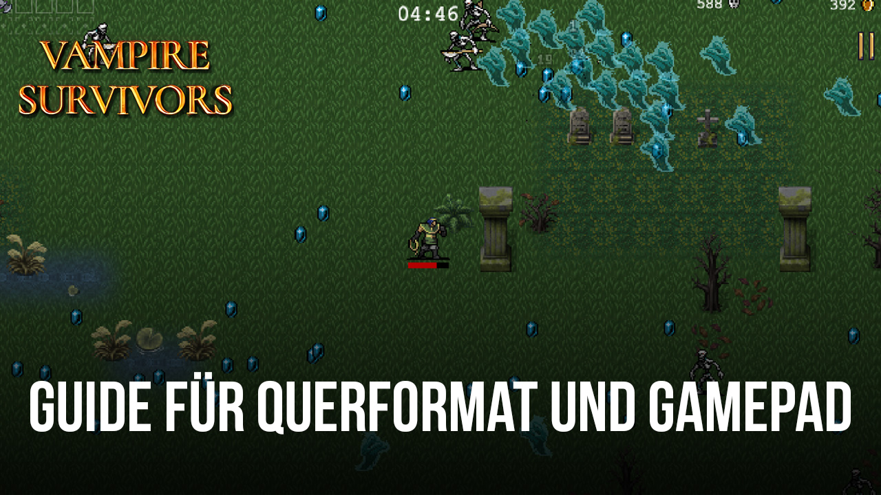 Vampire Survivors PC-Setup-Guide für die Querformat-Ausrichtung und Gamepad-Unterstützung