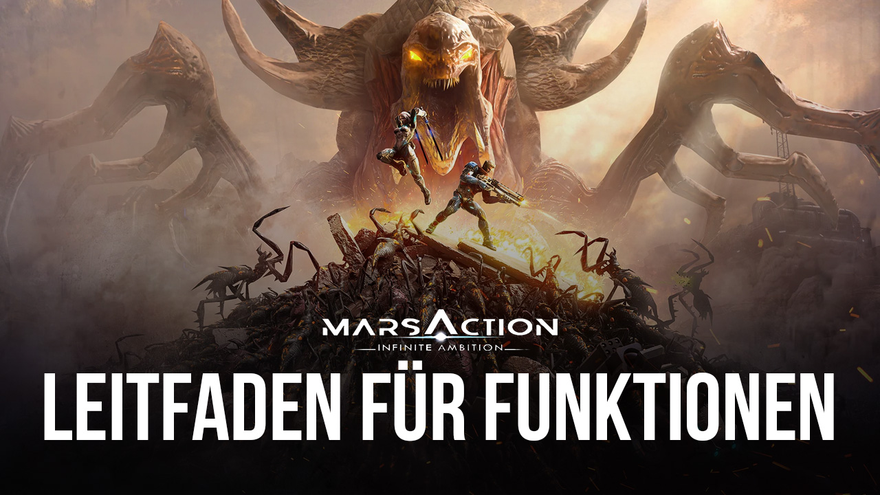 Marsaction: Infinite Ambition auf dem PC - Wie du mit deinen Basisbau und deine Entwicklung deutlich verbesserst