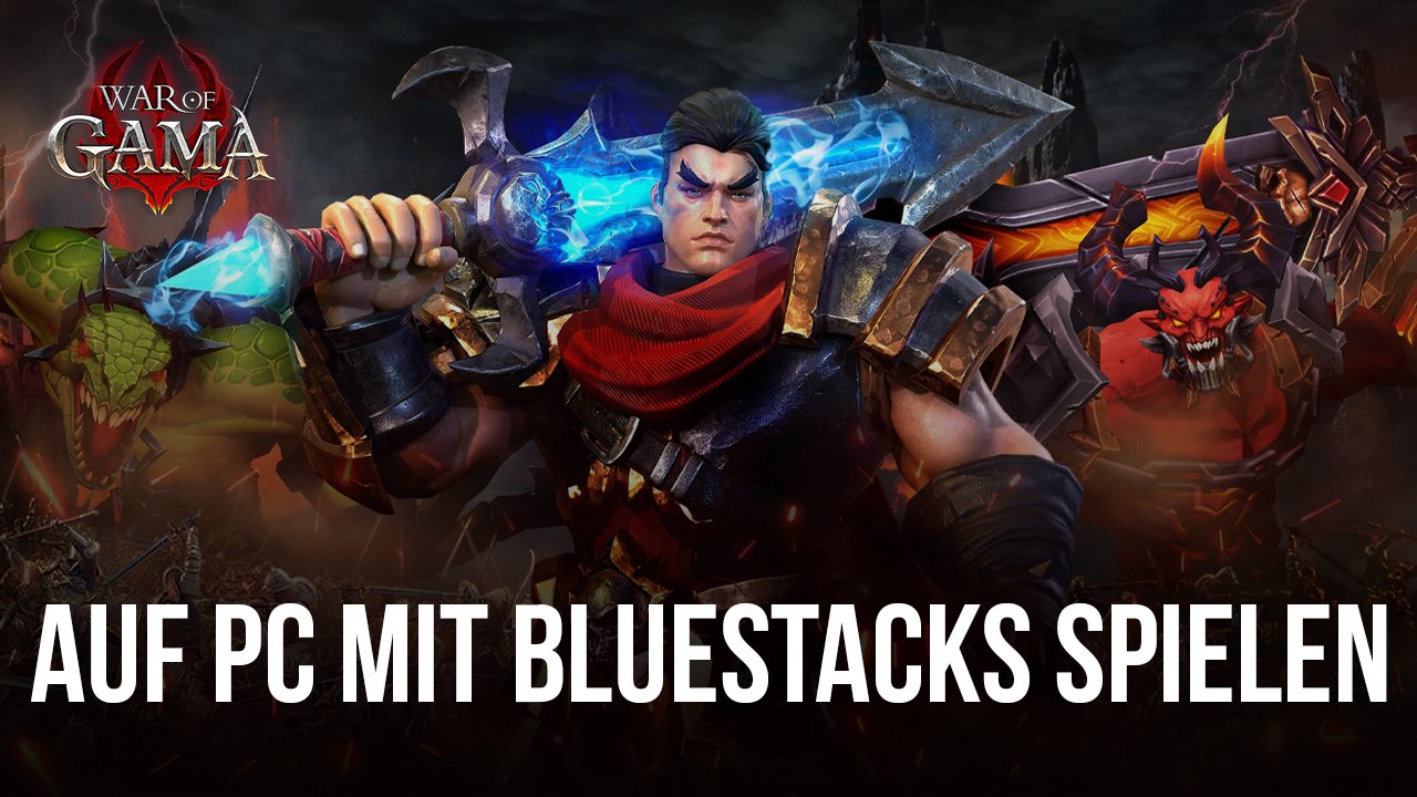 Wie man War of GAMA auf dem PC mit installiert und spielt