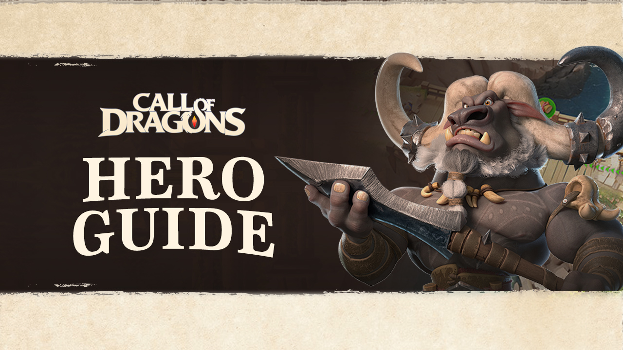 Hero Guide for Call of Dragons - Everything You Need to Know About the Hero System