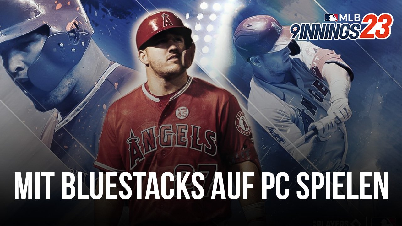 So installierst und spielst du MLB 9 Innings 23 auf PC oder Mac mit