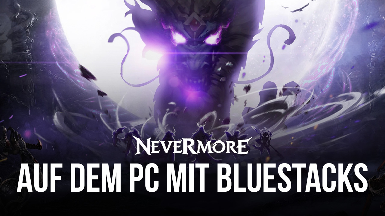 Wie man Nevermore-M: Idle Immortal RPG auf dem PC mit spielt