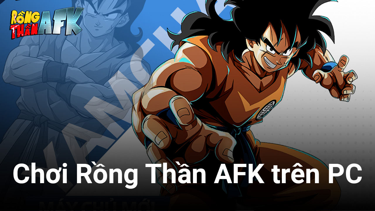 Cùng chơi Rồng Thần AFK trên PC với