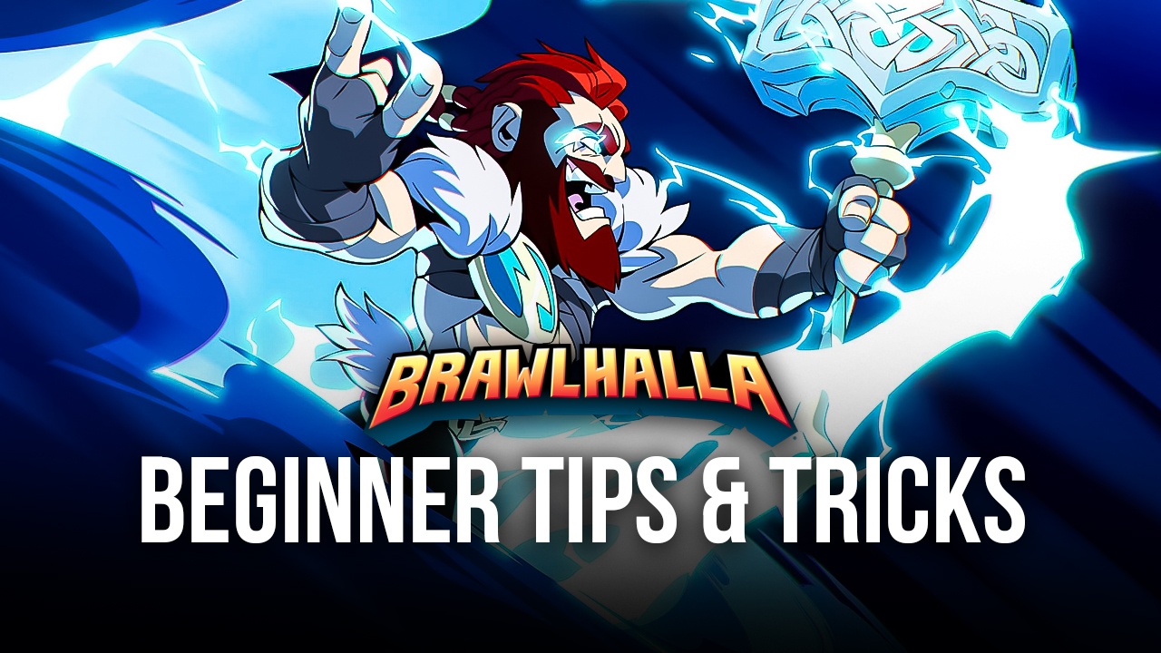 Brawlhalla - 5 Useful Tips to Know as a Beginner