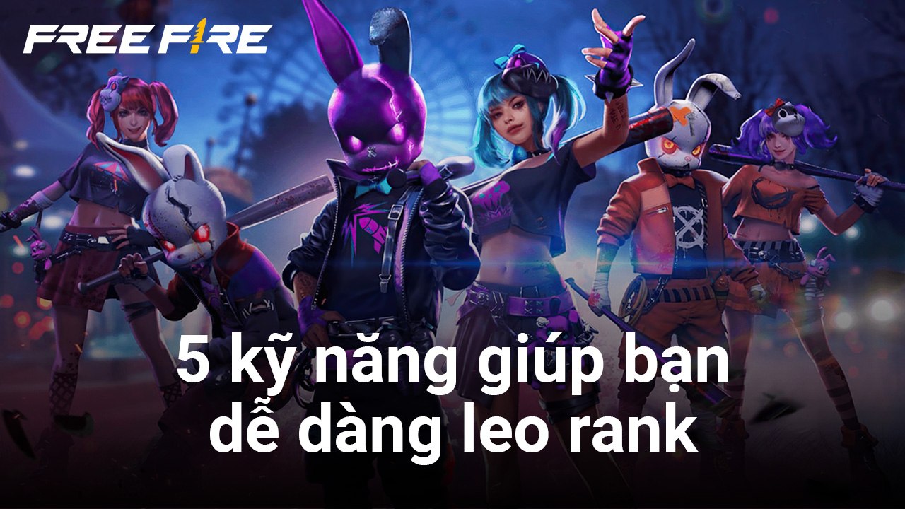 Free Fire: 5 kỹ năng tốt nhất của nhân vật giúp bạn dễ dàng leo rank