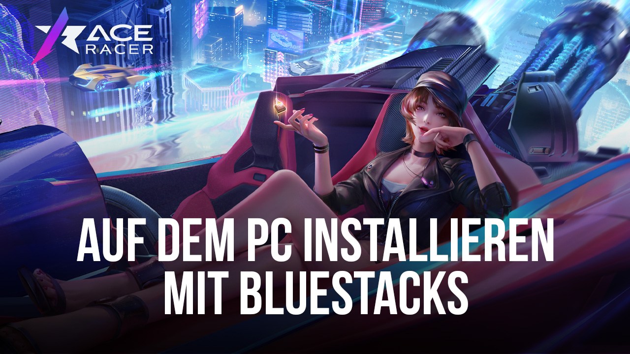 So installierst du Ace Racer auf PC oder Mac mit