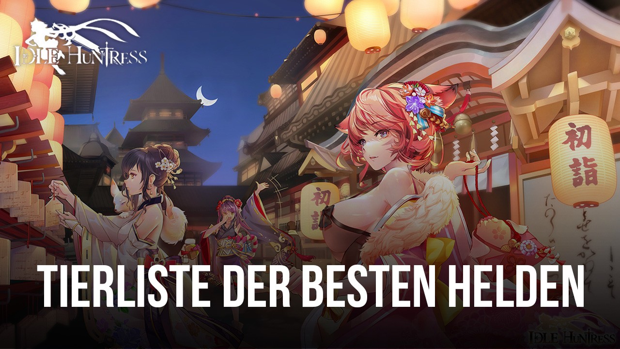 Idle Huntress: Adventure - Tierliste der Helden