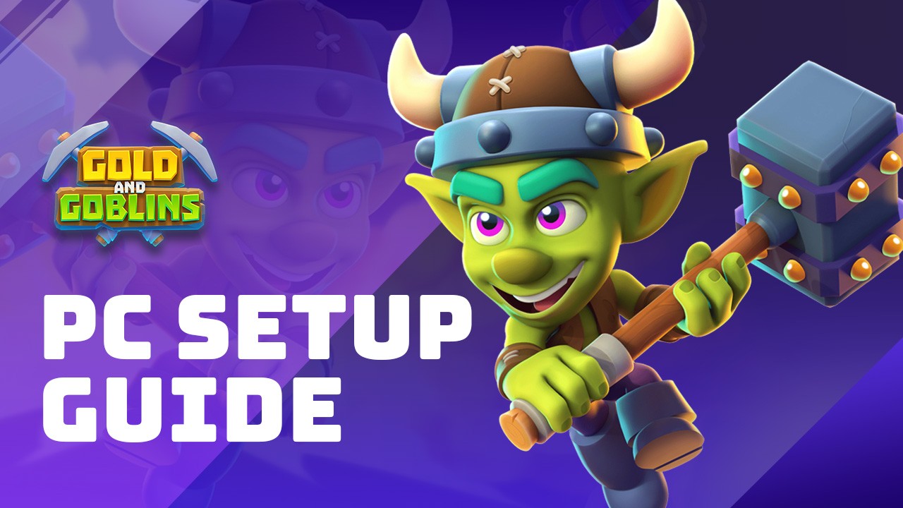 How to Play Gold and Goblins on PC with