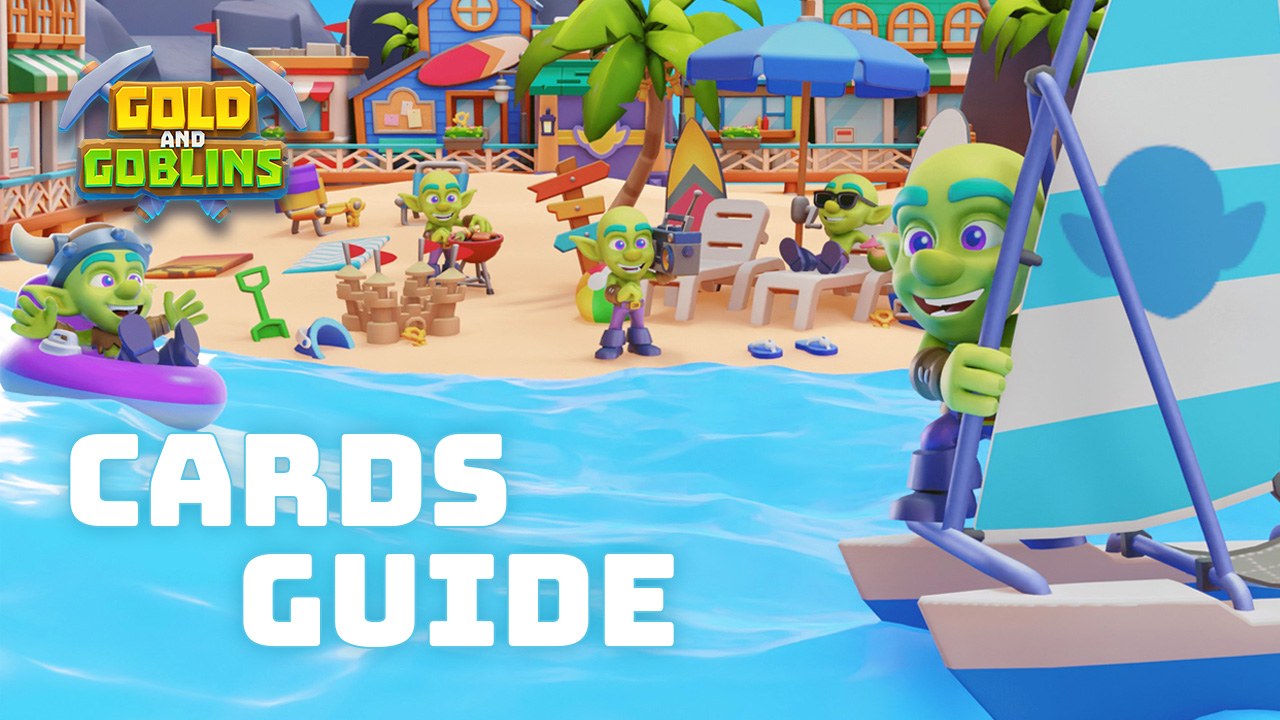 Gold & Goblins - A Guide to Cards