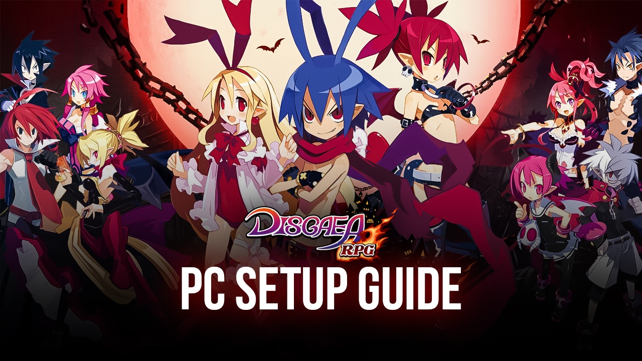 How to Play Disgaea RPG on PC with