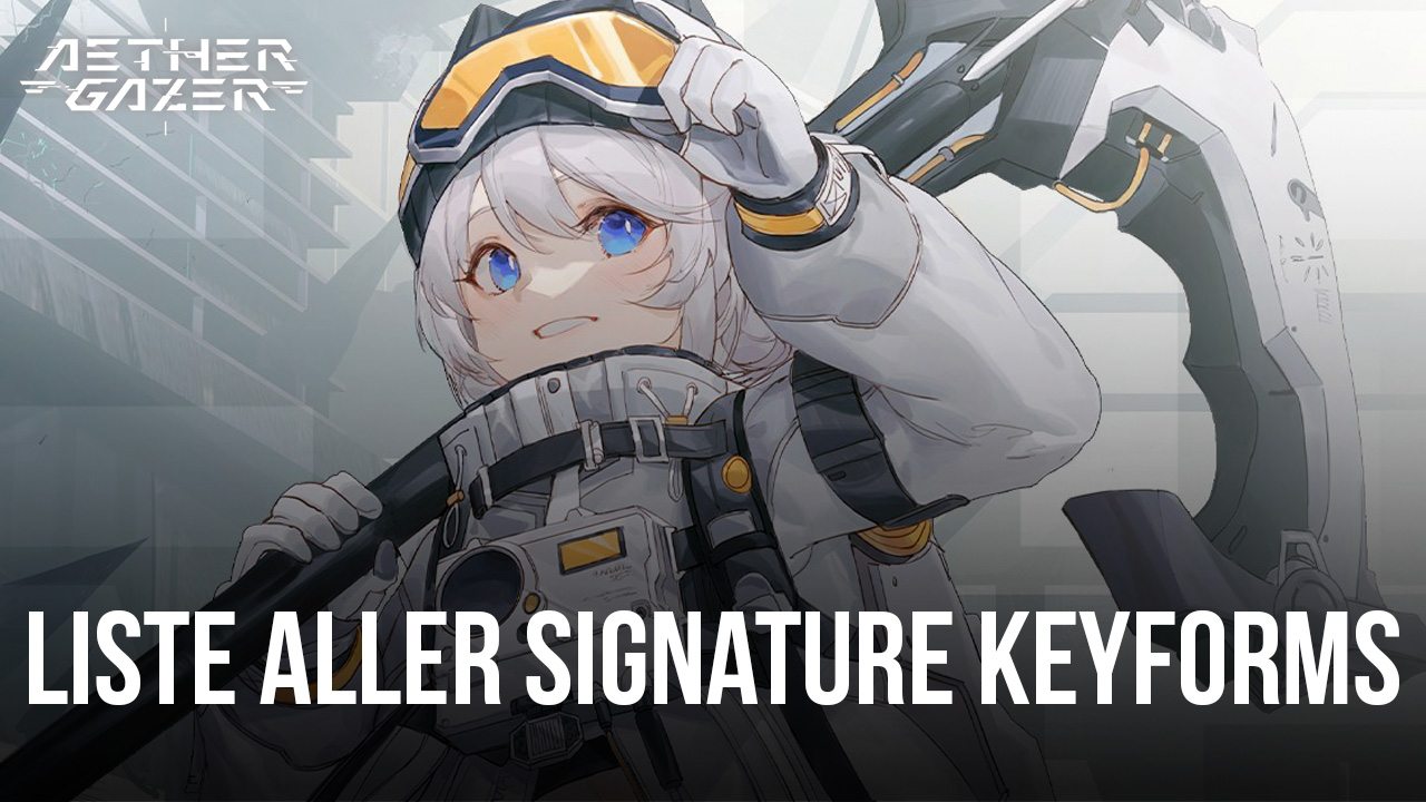 Aether Gazer - Liste aller Signature Keyforms nach Pantheon Trees