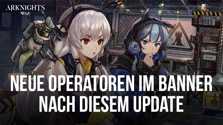 Arknights - Die Operatoren Hoshiguma, Thorns, Glaucus, GreyThroat und Iris im Standard Banner #88