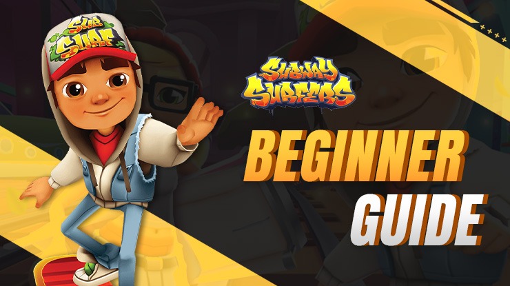 ’ Beginners Guide to Playing Subway Surfers Blast