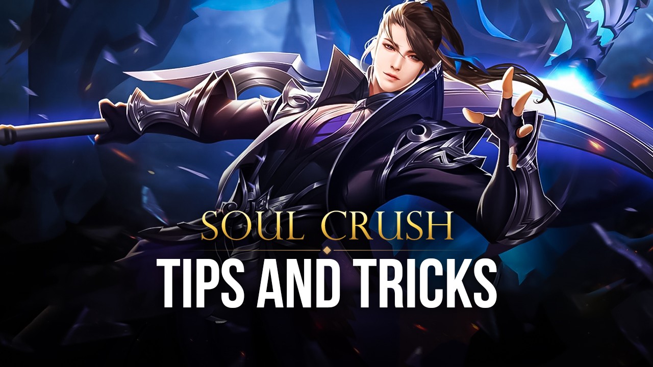Tips and Tricks for Soul Crush: Kongfu World
