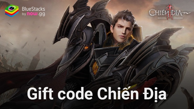 Nhận ngay gift code Chiến Địa khi chơi game trên PC với
