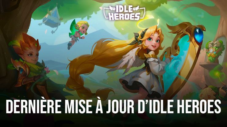Dernière mise à jour d'Idle Heroes - Libérez l'aventure avec de nouveaux événements et récompenses !